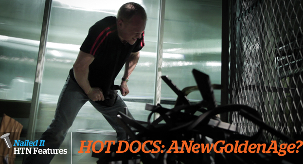 HOT DOCS 2013: Is This A New Golden Age?
