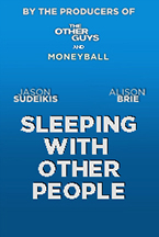 Sem Compromissos (Sleeping With Other People)” de Leslye Headland – Doces ou Salgadas?