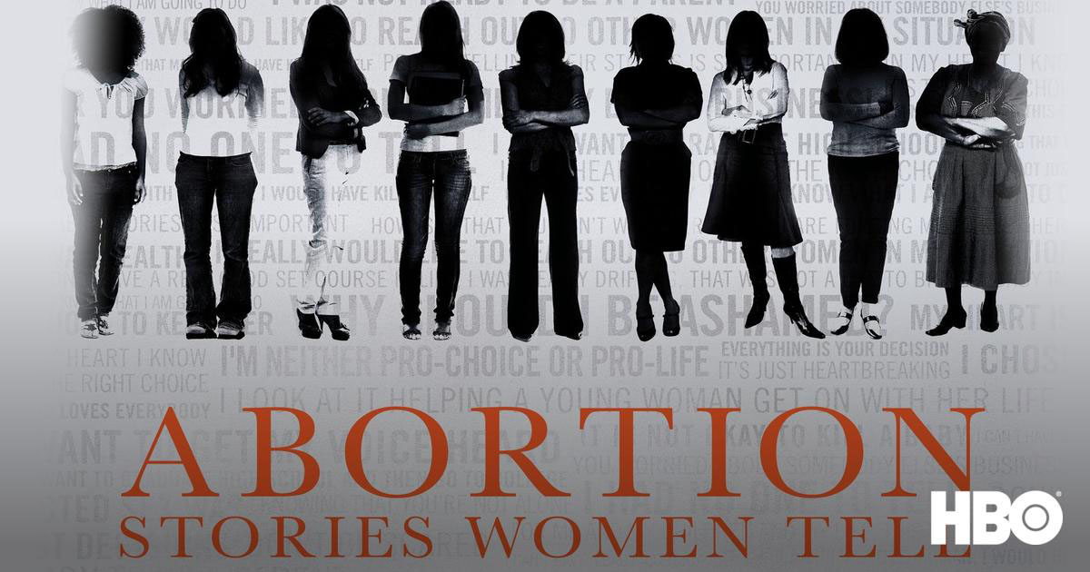 ABORTION: STORIES WOMEN TELL
