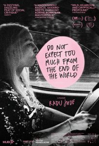 Official Poster for Radu Jude's DO NOT EXPECT TOO MUCH FROM THE END OF THE WORLD
