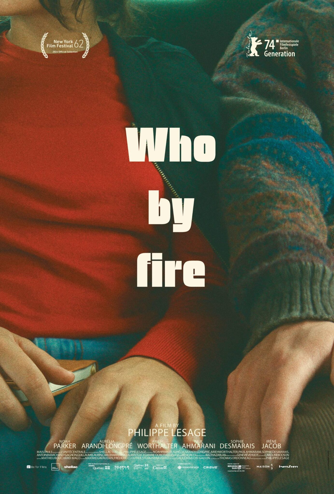 WHO BY FIRE Official U.S. Poster